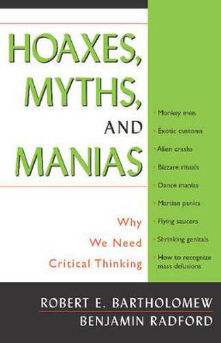 Cover image for Hoaxes, Myths and Manias: Why We Need Critical Thinking