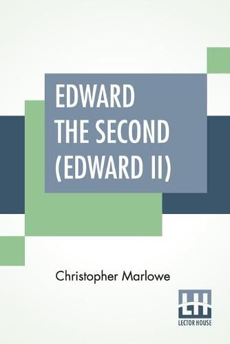 Cover image for Edward The Second (Edward II)