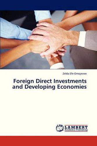 Cover image for Foreign Direct Investments and Developing Economies