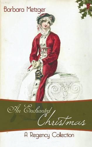 Cover image for An Enchanted Christmas: A Regency Collection