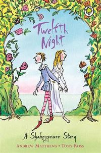 Cover image for A Shakespeare Story: Twelfth Night