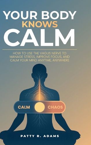 Cover image for Your Body Knows Calm