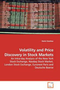 Cover image for Volatility and Price Discovery in Stock Markets