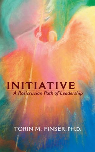 Cover image for Initiative: A Rosicrucian Path of Leadership