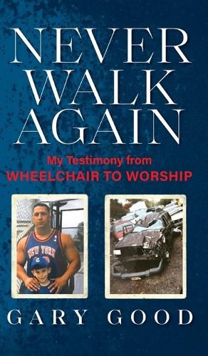 Cover image for Never Walk Again