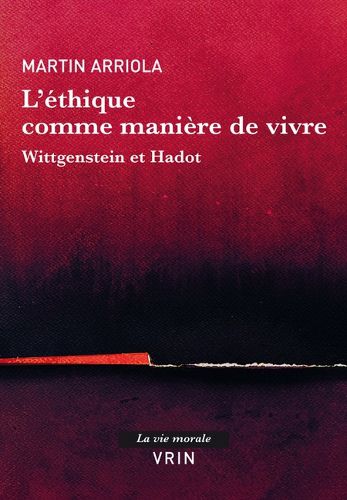 Cover image for L'Ethique Comme Maniere de Vivre