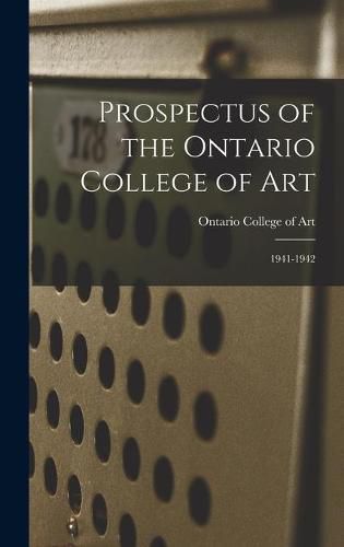 Cover image for Prospectus of the Ontario College of Art: 1941-1942