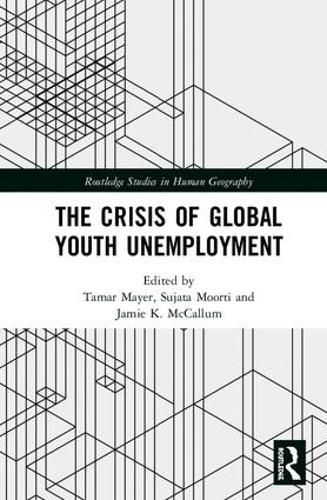 Cover image for The Crisis of Global Youth Unemployment