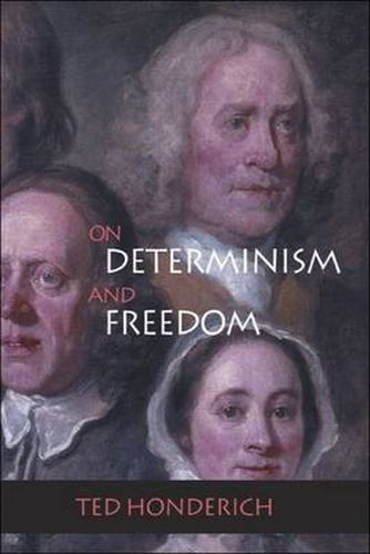 Cover image for On Determinism and Freedom