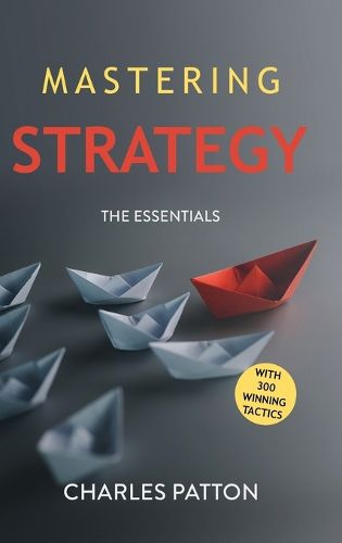 Cover image for Mastering Strategy
