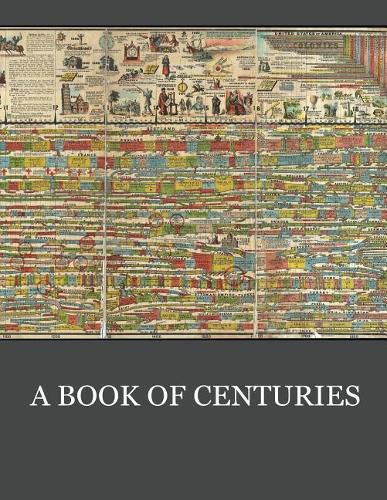 Cover image for A Book of Centuries