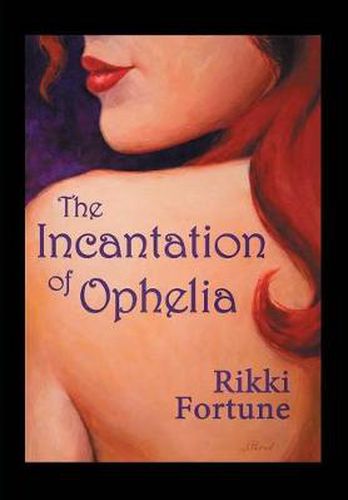 Cover image for The Incantation of Ophelia