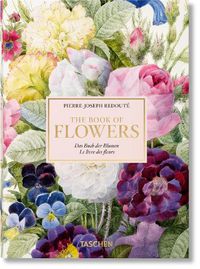 Cover image for Redoute. The Book of Flowers. 40th Ed.