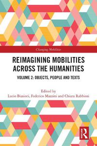 Cover image for Reimagining Mobilities across the Humanities