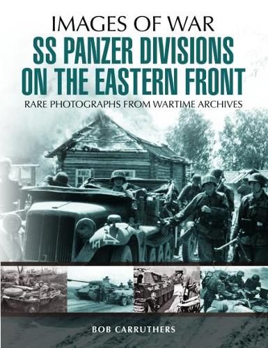 Cover image for SS Panzer Divisions on the Eastern Front