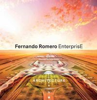 Cover image for Fernando Romero: FR-EE Architecture