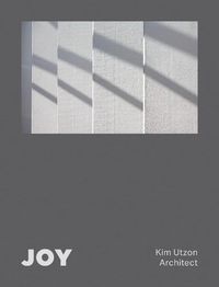 Cover image for JOY: Kim Utzon Architect
