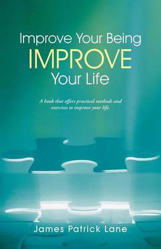 Cover image for Improve Your Being-Improve Your Life