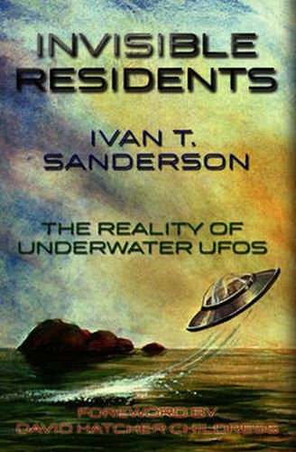 Cover image for Invisible Residents: The Reality of Underwater Ufos