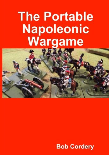 Cover image for The Portable Napoleonic Wargame