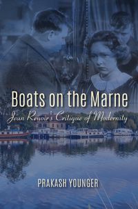 Cover image for Boats on the Marne: Jean Renoir's Critique of Modernity