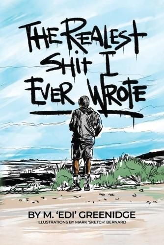 Cover image for The Realest Shit I Ever Wrote