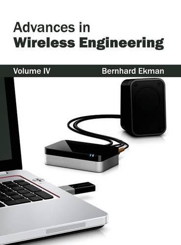 Cover image for Advances in Wireless Engineering: Volume IV