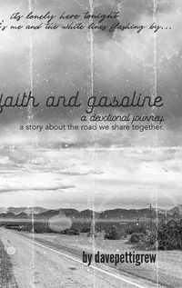 Cover image for Faith And Gasoline