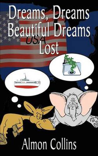 Cover image for Dreams, Dreams Beautiful Dreams Lost