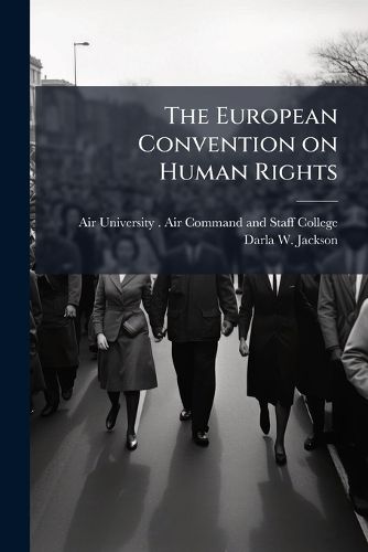 Cover image for The European Convention on Human Rights