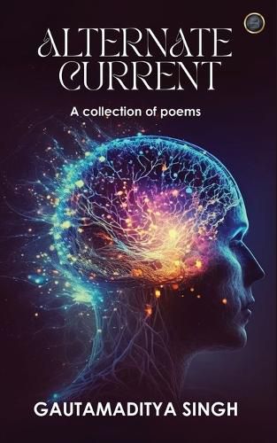 Cover image for ALTERNATE CURRENT (A collection of poems)