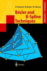 Cover image for Bezier and B-Spline Techniques