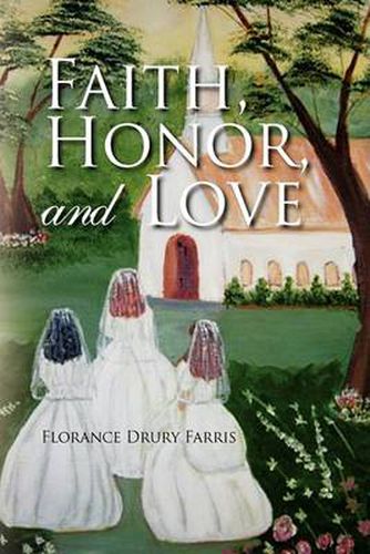 Cover image for Faith, Honor, and Love