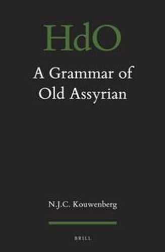Cover image for A Grammar of Old Assyrian