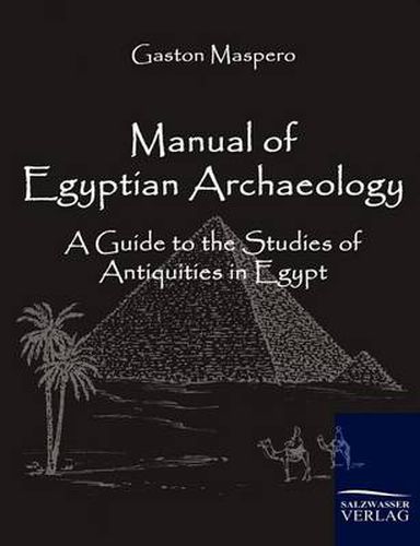 Cover image for Manual of Egyptian Archaeology