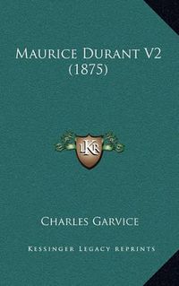 Cover image for Maurice Durant V2 (1875)