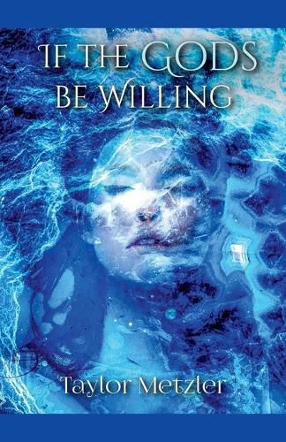 Cover image for If the Gods be Willing