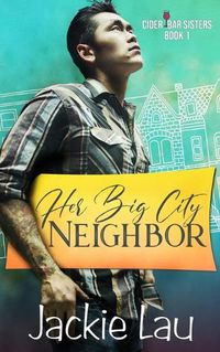 Cover image for Her Big City Neighbor
