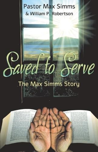 Saved to Serve