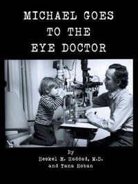 Cover image for Michael Goes to the Eye Doctor