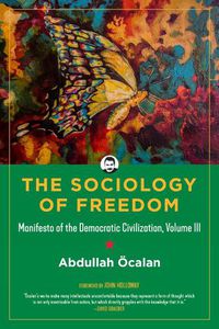 Cover image for The Sociology Of Freedom