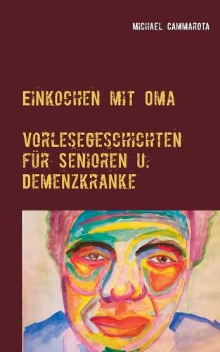 Cover image for Einkochen mit Oma: Vorlesegeschichten fur Senioren und Demenzkranke