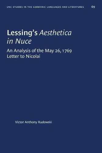 Cover image for Lessing's Aesthetica in Nuce: An Analysis of the May 26, 1769, Letter to Nicolai