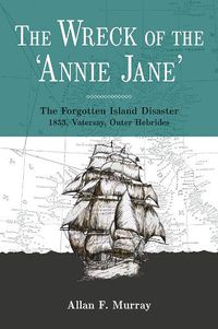 Cover image for The Wreck of Annie Jane