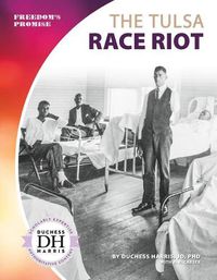 Cover image for The Tulsa Race Riot