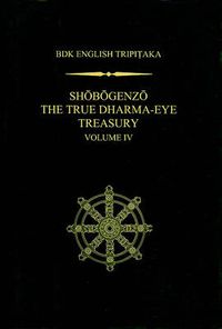 Cover image for Shobogenzo v.4: The True Dharma-eye Treasury
