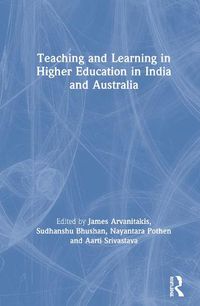 Cover image for Teaching and Learning in Higher Education in India and Australia