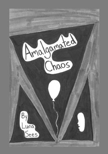 Cover image for Amalgamated Chaos