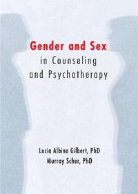 Cover image for Gender and Sex in Counseling and Psychotherapy