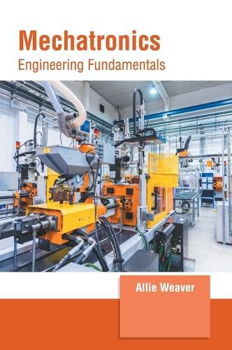 Cover image for Mechatronics: Engineering Fundamentals